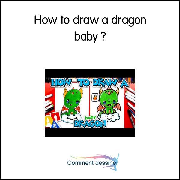 How to draw a dragon baby